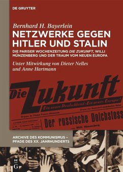 Netzwerke gegen Hitler und Stalin - Bayerlein, Bernhard H.