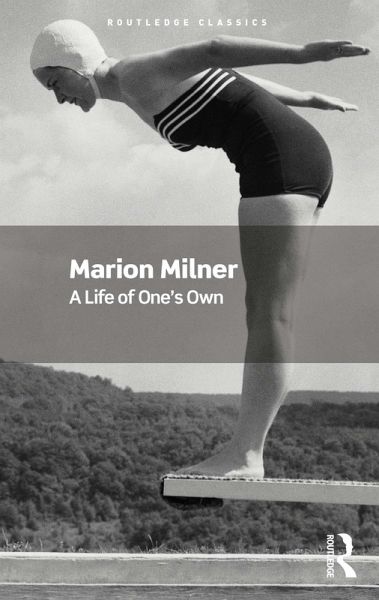 A Life of One's Own (eBook, ePUB) A Life of One's Own (eBook, ePUB)
