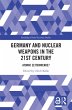 Germany and Nuclear Weapons in the 21st... - Bild 1