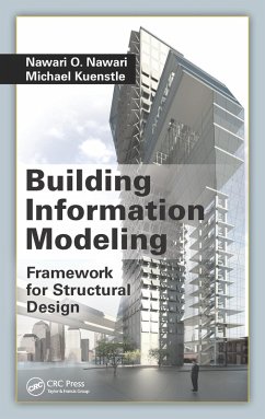 Building Information Modeling (eBook, ePUB) - Nawari, Nawari O.; Kuenstle, Michael