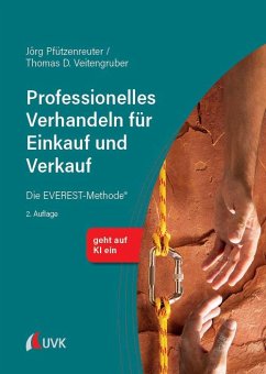 Professionelles Verhandeln für Einkauf und Verkauf - Pfützenreuter, Jörg;Veitengruber, Thomas D.