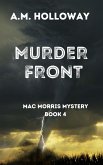 Murder Front (Mac Morris Mysteries, #4) (eBook, ePUB)