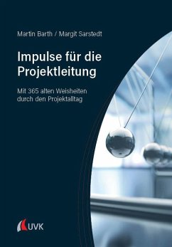 Impulse für die Projektleitung - Barth, Martin;Sarstedt, Margit