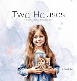 Two Houses