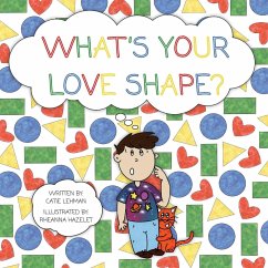 What's Your Love Shape? - Lehman, Catie