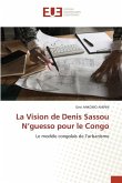 La Vision de Denis Sassou N¿guesso pour le Congo