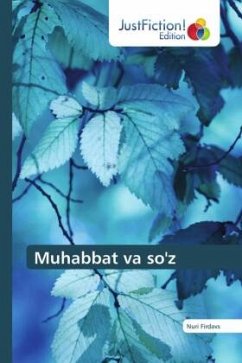 Muhabbat va so'z - Firdavs, Nuri