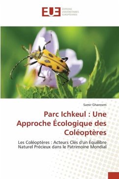 Parc Ichkeul : Une Approche Écologique des Coléoptères - Ghannem, Samir