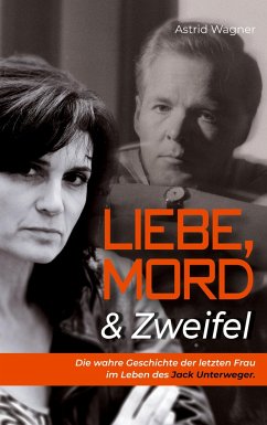 Liebe, Mord & Zweifel - Wagner, Astrid