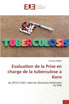 Evaluation de la Prise en charge de la tuberculose à Koro - DIARRA, Kourbé