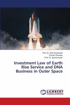 Investment Law of Earth Rise Service and DNA Business in Outer Space