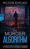 The Murder Algorithm (eBook, ePUB) The Murder Algorithm (eBook, ePUB)