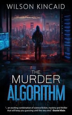 The Murder Algorithm (eBook, ePUB) - Kincaid, Wilson