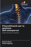 Fitocostituenti per la gestione dell'osteoporosi