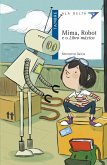 Mima, Robot e o libro máxico Mima, Robot e o libro máxico