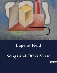 Songs and Other Verse - Field, Eugene