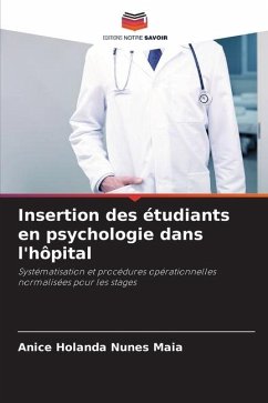 Insertion des étudiants en psychologie dans l'hôpital - Holanda Nunes Maia, Anice