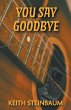 You Say Goodbye - Bild 1