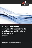 Preparazione di compositi a partire da poliidrossibutirrato e idrossiapat