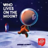 Who Lives on the Moon? Who Lives on the Moon?