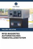 RFID-BASIERTES AUTOMATISCHES TANKSTELLENSYSTEM