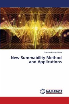 New Summability Method and Applications - Sinha, Santosh Kumar