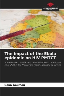 The impact of the Ebola epidemic on HIV PMTCT - Goumou, Soua