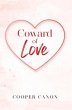 Coward Of Love (eBook, ePUB) - Bild 1