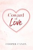 Coward Of Love (eBook, ePUB)