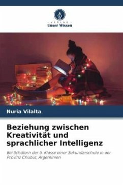 Beziehung zwischen Kreativität und sprachlicher Intelligenz - Vilalta, Nuria