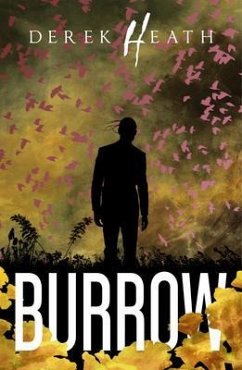 Burrow (eBook, ePUB) - Heath, Derek