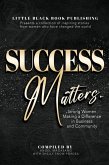Success Matters (eBook, ePUB) Success Matters (eBook, ePUB)