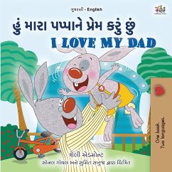 I Love My Dad (Gujarati English Bilingual Children's Book)