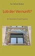 Lob der Vernunft? - Bild 1