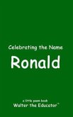 Celebrating the Name Ronald (eBook, ePUB)