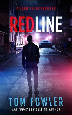 Redline: A John Tyler Action Thriller (John Tyler Action Thrillers, #8) (eBook, ePUB) - Fowler, Tom