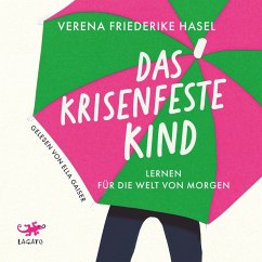Das krisenfeste Kind (MP3-Download) - Hasel, Verena Friederike