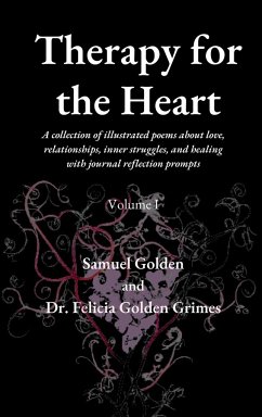 Therapy for the Heart - Golden, Samuel; Grimes, Felicia Golden