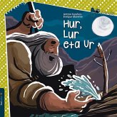 Hur, Lur eta Ur Hur, Lur eta Ur