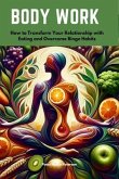 Body Work (eBook, ePUB) Body Work (eBook, ePUB)