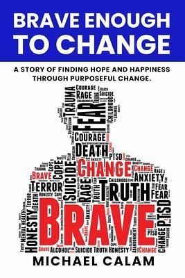 Brave Enough to Change (eBook, ePUB)