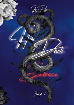 His Dark Embrace - Tome 1