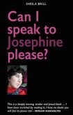 Can I speak to Josephine please? (eBook, ePUB)