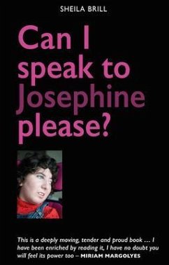 Can I speak to Josephine please? (eBook, ePUB) - Brill, Sheila