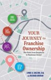Your Journey to Franchise Ownership (eBook, ePUB)