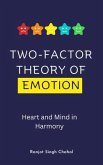 Two-Factor Theory of Emotion (eBook, ePUB)