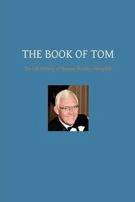 THE BOOK OF TOM (eBook, ePUB) THE BOOK OF TOM (eBook, ePUB)