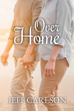 Over Home (eBook, ePUB) - Carlson, Jeff