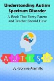 Understanding Autism Spectrum Disorder (eBook, ePUB)