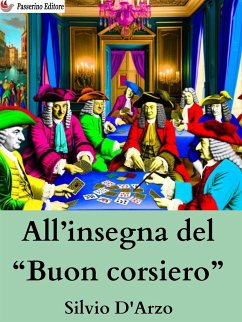 All’insegna del “Buon corsiero” (eBook, ePUB) - D'Arzo, Silvio